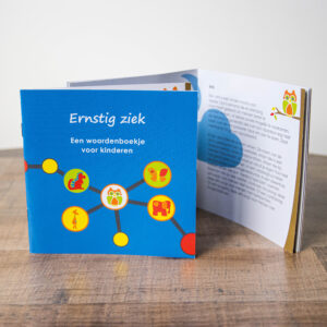 'Ernstig ziek. Een woordenboekje voor kinderen'